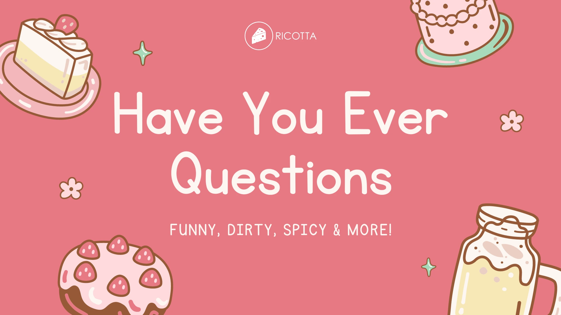 120+ Best Have You Ever Questions For Adults & Coworkers in 2024